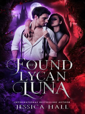 cover image of His Found Lycan Luna